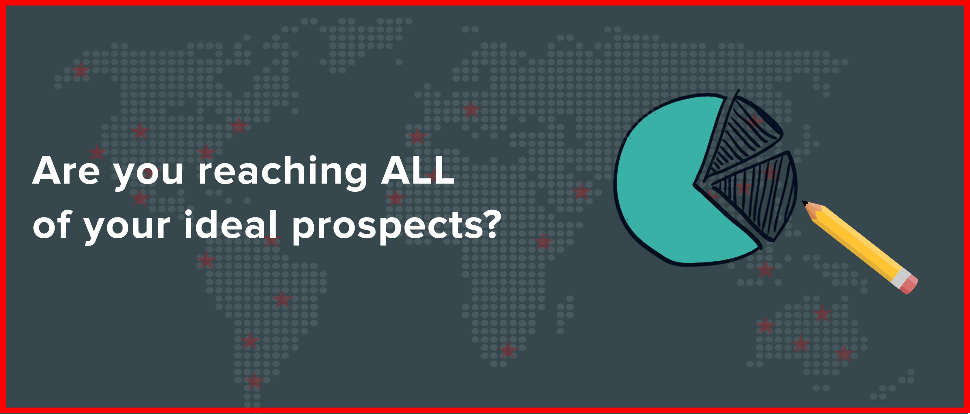 Maximize Growth by Targeting Your Total Addressable Market